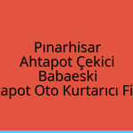 Pınarhisar Ahtapot Çekici – Babaeski Ahtapot Oto Kurtarıcı Fiyatı