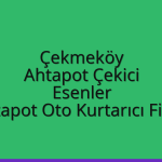 Çekmeköy Ahtapot Çekici – Esenler Ahtapot Oto Kurtarıcı Fiyatı